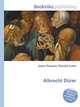 Albrecht Durer, Jesse Russell,Ronald Cohn 