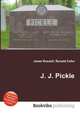 J. J. Pickle, Jesse Russell,Ronald Cohn 