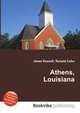 Athens, Louisiana, Jesse Russell,Ronald Cohn 