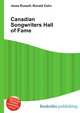 Canadian Songwriters Hall of Fame, Jesse Russell,Ronald Cohn 