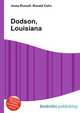 Dodson, Louisiana, Jesse Russell,Ronald Cohn 