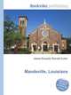 Mandeville, Louisiana, Jesse Russell,Ronald Cohn 