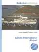 Athens International Airport, Jesse Russell,Ronald Cohn 