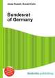 Bundesrat of Germany, Jesse Russell,Ronald Cohn 