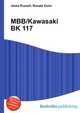 MBB/Kawasaki BK 117, Jesse Russell,Ronald Cohn 