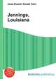 Jennings, Louisiana, Jesse Russell,Ronald Cohn 
