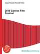 2010 Cannes Film Festival, Jesse Russell,Ronald Cohn 