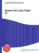 Eastern Air Lines Flight 21, Jesse Russell,Ronald Cohn 