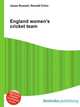 England women's cricket team, Jesse Russell,Ronald Cohn 