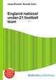 England national under-21 football team, Jesse Russell,Ronald Cohn 