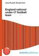 England national under-17 football team, Jesse Russell,Ronald Cohn 