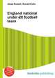 England national under-20 football team, Jesse Russell,Ronald Cohn 