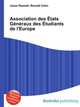 Association des ?tats G?n?raux des ?tudiants de l'Europe, Jesse Russell,Ronald Cohn 