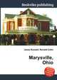 Marysville, Ohio, Jesse Russell,Ronald Cohn 