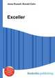 Exceller, Jesse Russell,Ronald Cohn 