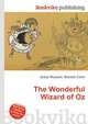 The Wonderful Wizard of Oz, Jesse Russell,Ronald Cohn 