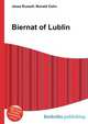 Biernat of Lublin, Jesse Russell,Ronald Cohn 