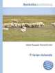 Frisian Islands, Jesse Russell,Ronald Cohn 
