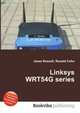 Linksys WRT54G series, Jesse Russell,Ronald Cohn 