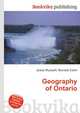 Geography of Ontario, Jesse Russell,Ronald Cohn 