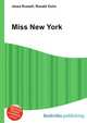Miss New York, Jesse Russell,Ronald Cohn 