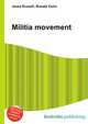Militia movement, Jesse Russell,Ronald Cohn 