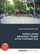Indiana Jones Adventure: Temple of the Forbidden Eye, Jesse Russell,Ronald Cohn 