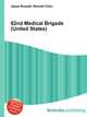 62nd Medical Brigade (United States), Jesse Russell,Ronald Cohn 