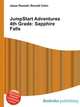 JumpStart Adventures 4th Grade: Sapphire Falls, Jesse Russell,Ronald Cohn 