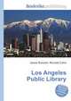 Los Angeles Public Library, Jesse Russell,Ronald Cohn 
