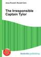 The Irresponsible Captain Tylor, Jesse Russell,Ronald Cohn 