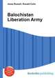 Balochistan Liberation Army, Jesse Russell,Ronald Cohn 