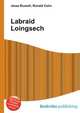 Labraid Loingsech, Jesse Russell,Ronald Cohn 