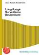 Long Range Surveillance Detachment, Jesse Russell,Ronald Cohn 