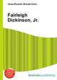 Fairleigh Dickinson, Jr., Jesse Russell,Ronald Cohn 