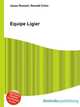 Equipe Ligier, Jesse Russell,Ronald Cohn 