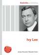 Ivy Lee, Jesse Russell,Ronald Cohn 