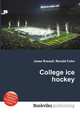 College ice hockey, Jesse Russell,Ronald Cohn 