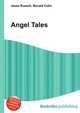 Angel Tales, Jesse Russell,Ronald Cohn 