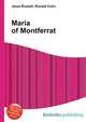 Maria of Montferrat, Jesse Russell,Ronald Cohn 