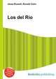 Los del R?o, Jesse Russell,Ronald Cohn 