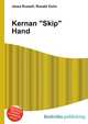 Kernan "Skip" Hand, Jesse Russell,Ronald Cohn 