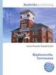 Madisonville, Tennessee, Jesse Russell,Ronald Cohn 