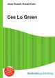 Cee Lo Green, Jesse Russell,Ronald Cohn 