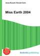 Miss Earth 2004, Jesse Russell,Ronald Cohn 