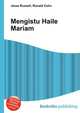 Mengistu Haile Mariam, Jesse Russell,Ronald Cohn 