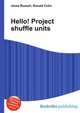 Hello! Project shuffle units, Jesse Russell,Ronald Cohn 