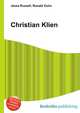Christian Klien, Jesse Russell,Ronald Cohn 