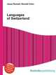 Languages of Switzerland, Jesse Russell,Ronald Cohn 
