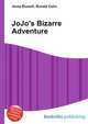 JoJo's Bizarre Adventure, Jesse Russell,Ronald Cohn 